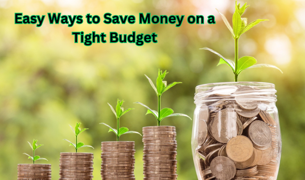 Smart and Easy Ways to Save Money on a Tight Budget: Adopt a Proven Budgeting Method(The 50/30/20 Rule)