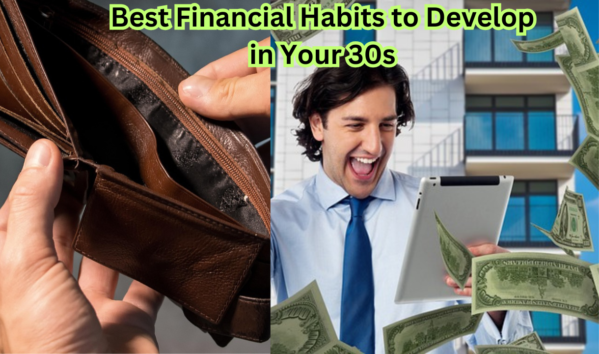 Best Financial Habits to Develop in Your 30s