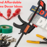 Easy and Affordable DIY Home Decor Ideas: Learn 10+ Tips on Creative and Affordable DIY Home Decor Ideas Here