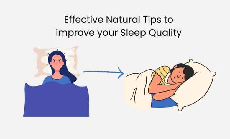 How To Improve Your Sleep Quality Naturally?:10 Natural Ways to Improve Sleep Quality-Simple Tips for Better Rest