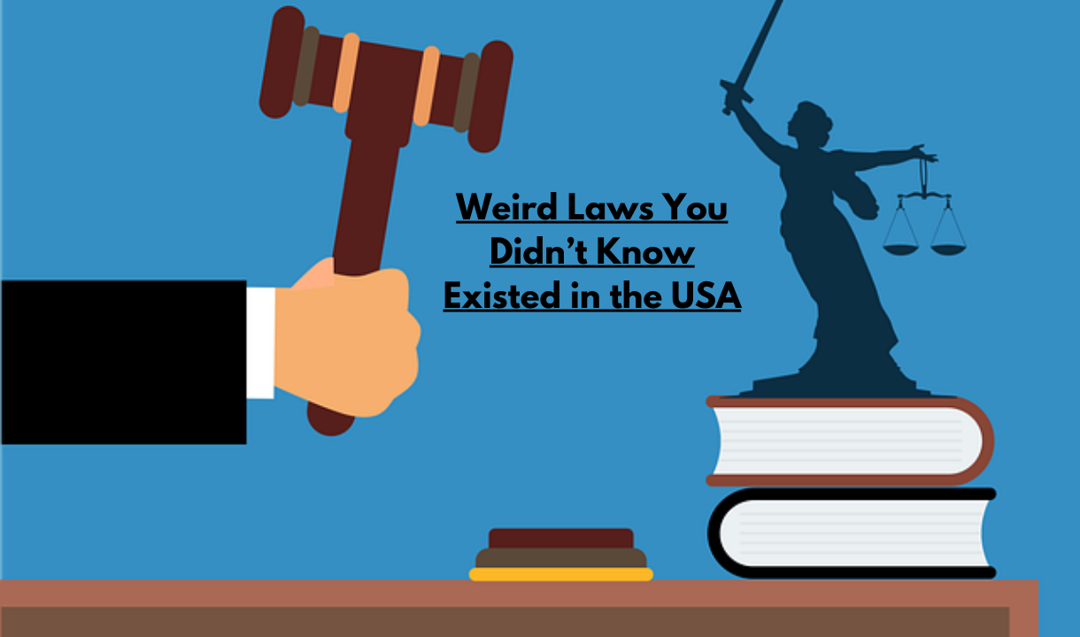 50 Weird Laws You Didn't Know Existed in the USA: These strict laws seem like a film or comedy print