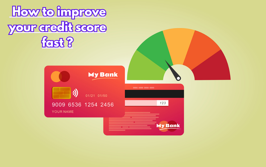 How to Improve Your Credit Score Fast in the USA?:15 Tips to Improve Your Credit Score Fast in the USA in 2025